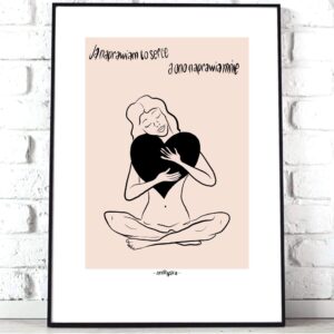 Miłością Naprawiam To Serce …